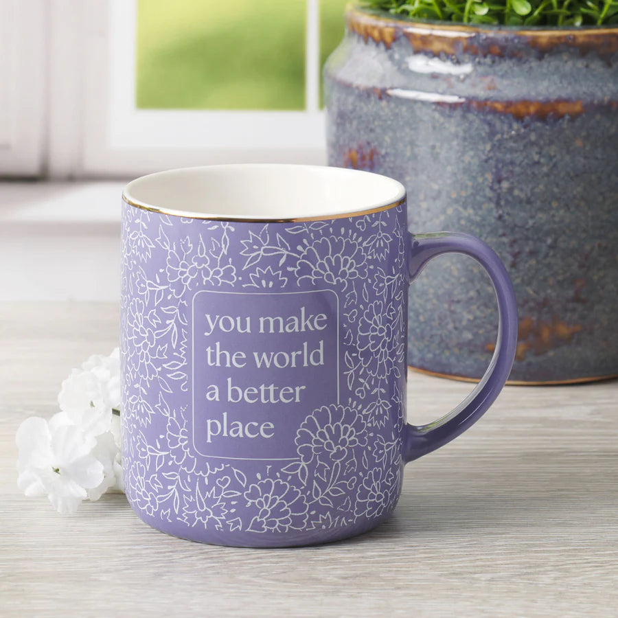 Mug - You Make the World a Better Place